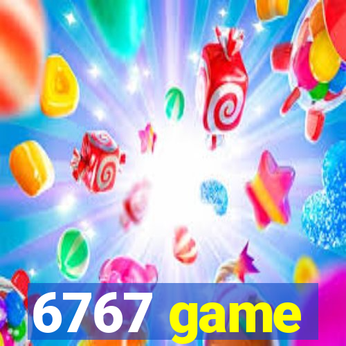 6767 game